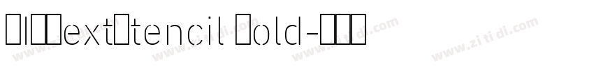 DINNextStencil Bold字体转换